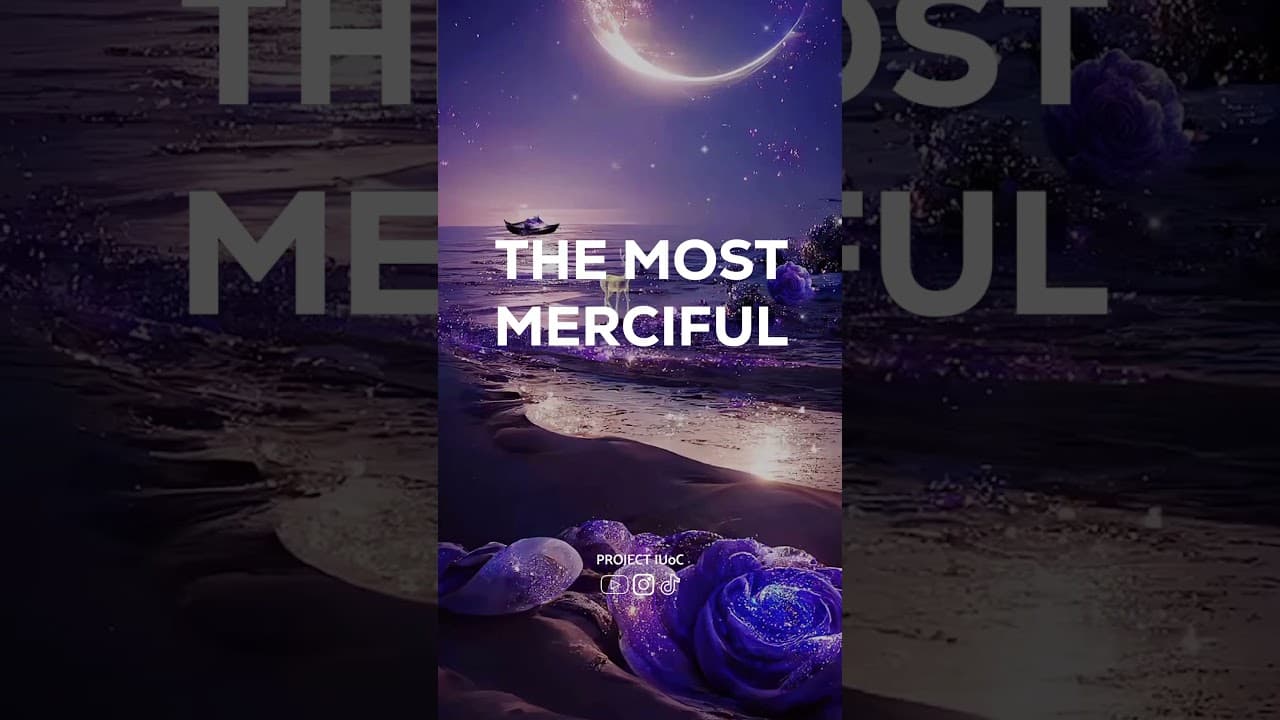 Ar-Raheem (The Most Merciful) | #islam #quran #shorts