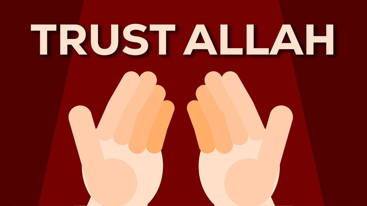 The Importance of Tawakkul in Islam