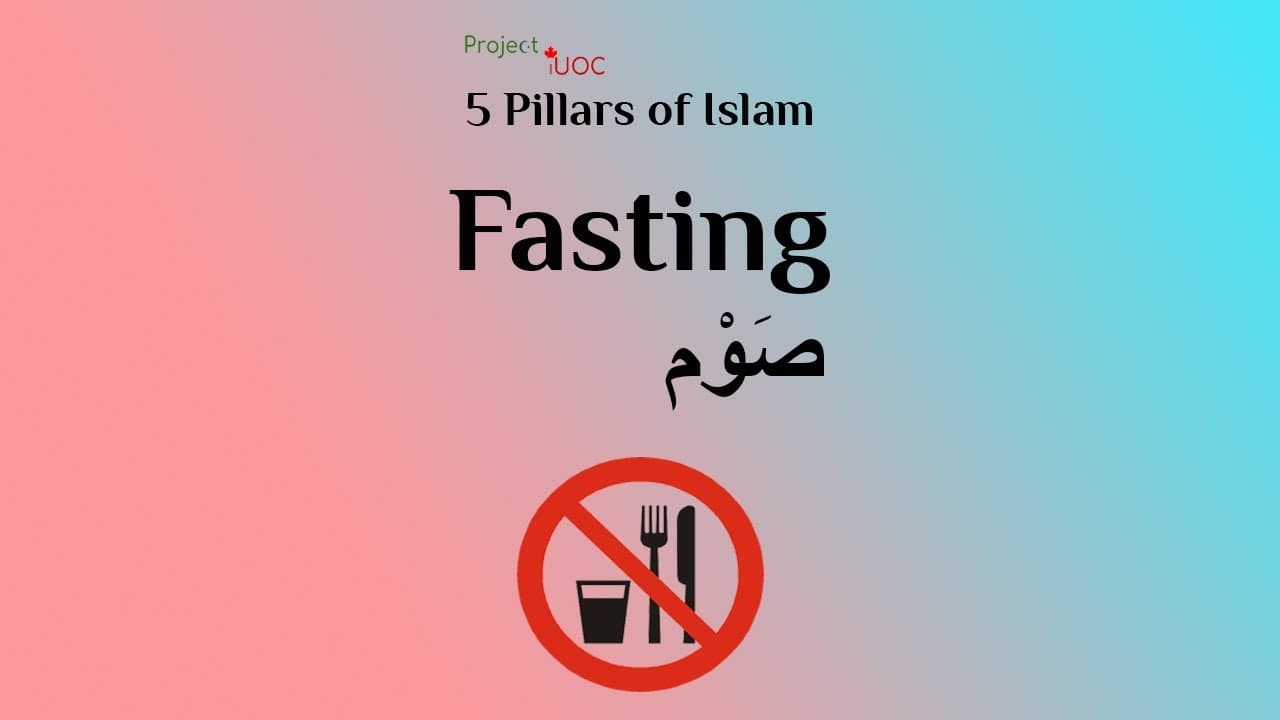 Fasting | The 5 Pillars of Islam